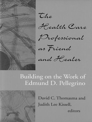 cover image of The Health Care Professional as Friend and Healer